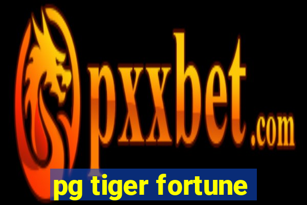 pg tiger fortune